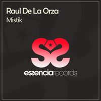 Raul De La Orza - Mistik
