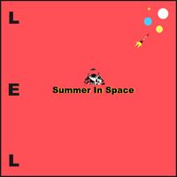 LEL - Summer In Space