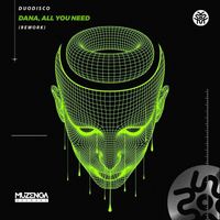 Duodisco - Dana, All You Need (Rework)