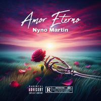 Nyno Martin - Amor eterno (version original [Explicit])