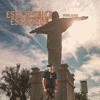 MARCIANO - Esta Musica Es Pa Dios (Explicit)