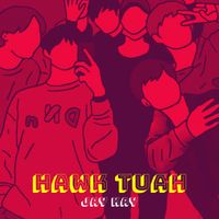 Jay Kay - Hawk Tuah (Explicit)