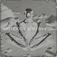 AWOL ONE - Help Me Have A Good Day (Explicit)
