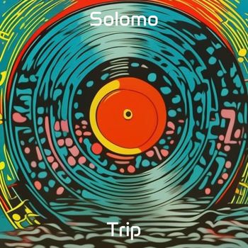 Solomo - Trip