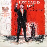 Tony Martin - At Carnegie Hall (Live, 1963)