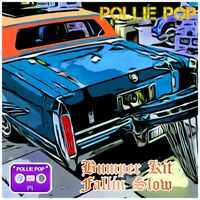 Pollie Pop - Bumper Kit Fallin Slow