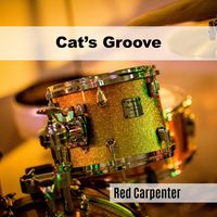 Red Carpenter - Cat's Groove