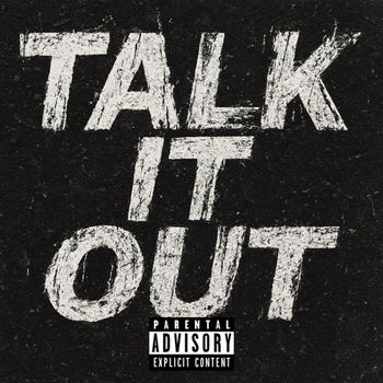 Isaiah - talk it out (Explicit)