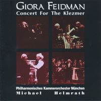 Giora Feidman - Concert For The Klezmer