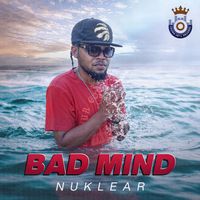 Nuklear - BAD MIND