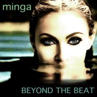 Minga - Beyond the Beat