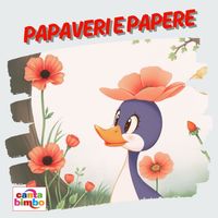 Cantabimbo - Papaveri e papere