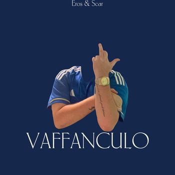 Eros - Vaffanculo (Explicit)