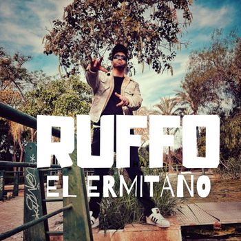 RUFFO - El Ermitaño
