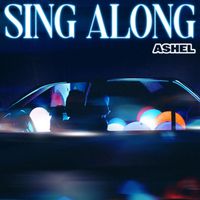 Ashel - Sing Along