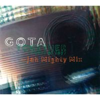 GOTA - TOGETHER (Tears of Joy) - Jah Mighty Mix