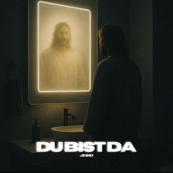 Jesid - Du bist da