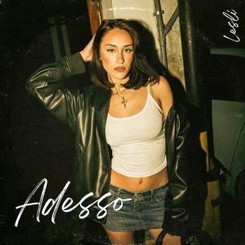 Leslie - Adesso
