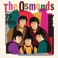 The Osmonds - 25 Hits