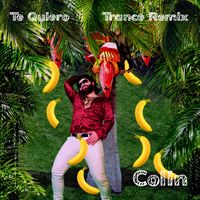 Colin - Te Quiero (Trance Remix)