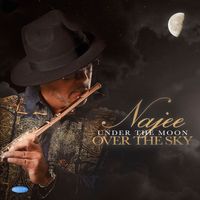 Najee - Under the Moon over the Sky