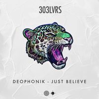Deophonik - Just Believe (Extended Mix)