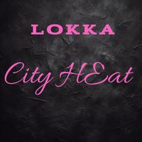 Lokka - City Heat