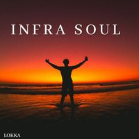 Lokka - Infra Soul