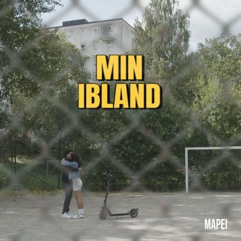 Mapei - Min Ibland (Explicit)