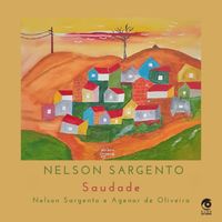 Nelson Sargento - Saudade