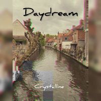 Crystalline - Daydream