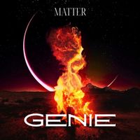MATTER - Genie (Explicit)