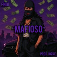 Engi - MAFIOSO