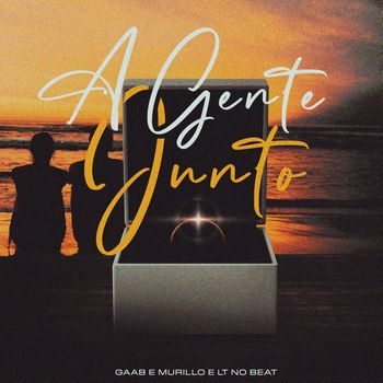 Gaab - A Gente Junto