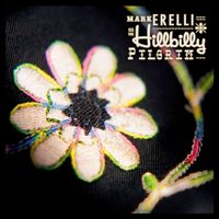 Mark Erelli - Hillbilly Pilgrim