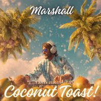 Marshall - Coconut Toast