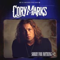 Cory Marks - Sorry For Nothing Vol. 2 (Explicit)