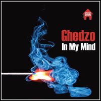 Ghedzo - In My Mind