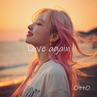 OttO - Love again