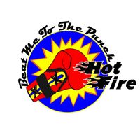 Hot Fire - Beat Me To The Punch (Explicit)