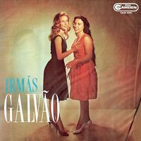 Irmãs Galvão - Irmãs Galvão