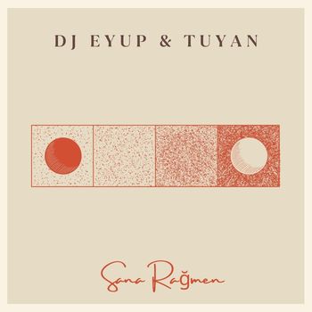 dj eyup - Sana Rağmen