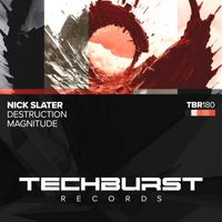 Nick Slater - Destruction / Magnitude