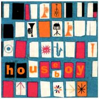 Houseboy - (I Am Not Myriadevent...)