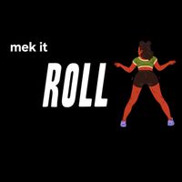 Animal man - Mek It Roll