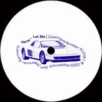 Harre - Let Me (Extended Mixes)