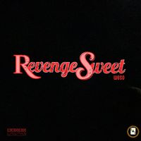 Weso - Revenge Sweet (Explicit)