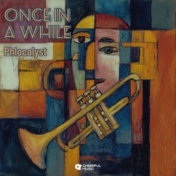 Phlocalyst - Once In A While