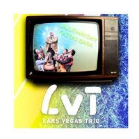 Lars Vegas Trio - Jajjemänsan fattas bara!