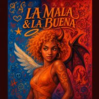Neon - LA MALA & LA BUENA (Explicit)